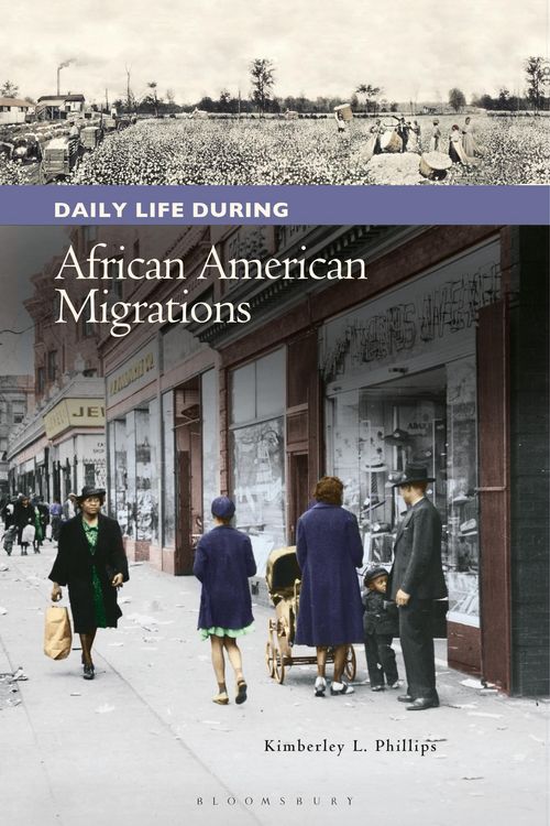 Produktbild: Daily Life during African American Migrations