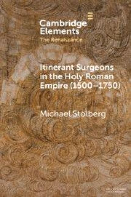 Produktbild: Itinerant Surgeons in the Holy Roman Empire (1500-1750)
