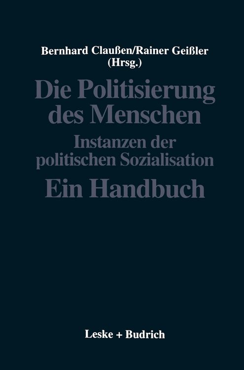 Produktbild: Die Politisierung des Menschen