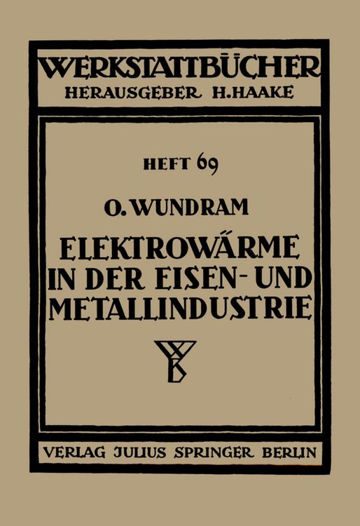 Produktbild: Elektrow&auml;rme in der Eisen- und Metallindustrie