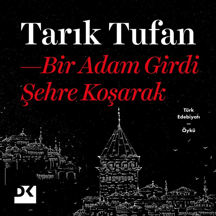Produktbild: Bir Adam Girdi Şehre Koşarak