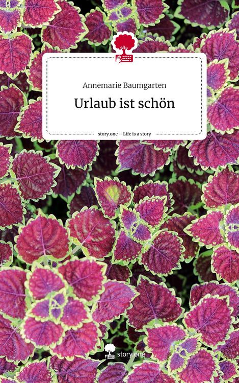 Produktbild: Urlaub ist sch&ouml;n. Life is a Story - story.one