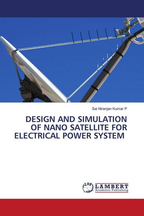 Produktbild: Design and Simulation Of Nano Satellite For Electrical Power System