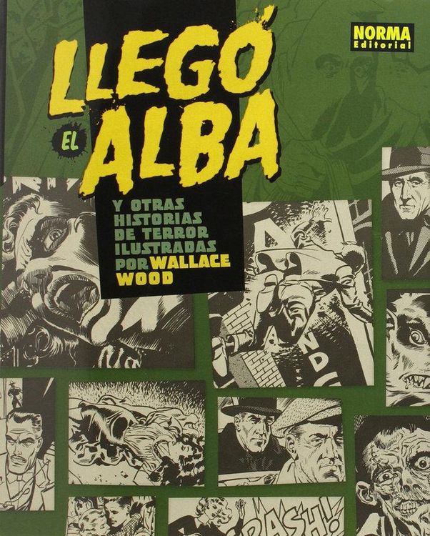 Produktbild: Lleg&oacute; el alba y otras historias de terror ilustradas por Wallace Wood