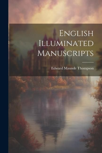 Produktbild: English Illuminated Manuscripts