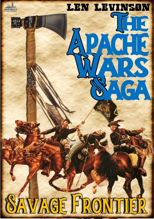 Produktbild: The Apache Wars Saga #3: Savage Frontier