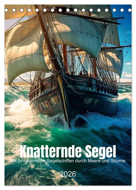 Produktbild: Knatternde Segel (Tischkalender 2026 DIN A5 hoch), CALVENDO Monatskalender
