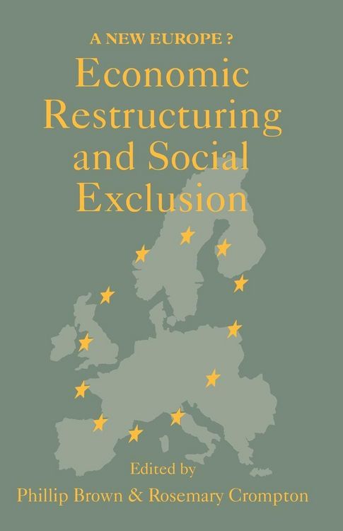 Produktbild: Economic Restructuring And Social Exclusion
