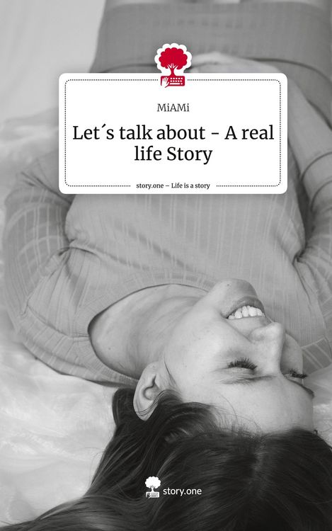 Produktbild: Let&acute;s talk about - A real life Story. Life is a Story - story.one