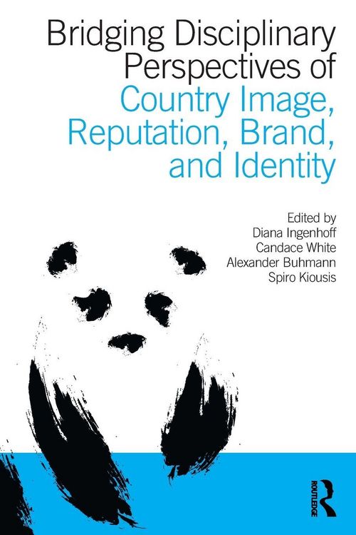 Produktbild: Bridging Disciplinary Perspectives of Country Image Reputation, Brand, and Identity