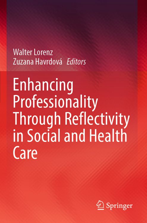 Produktbild: Enhancing Professionality Through Reflectivity in Social and Health Care