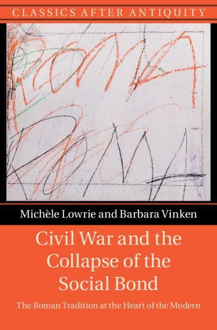 Produktbild: Civil War and the Collapse of the Social Bond