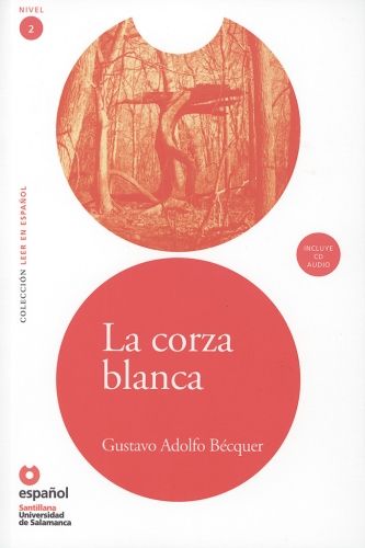 Produktbild: B&eacute;cquer, G: Corza blanca mit Audio-CD