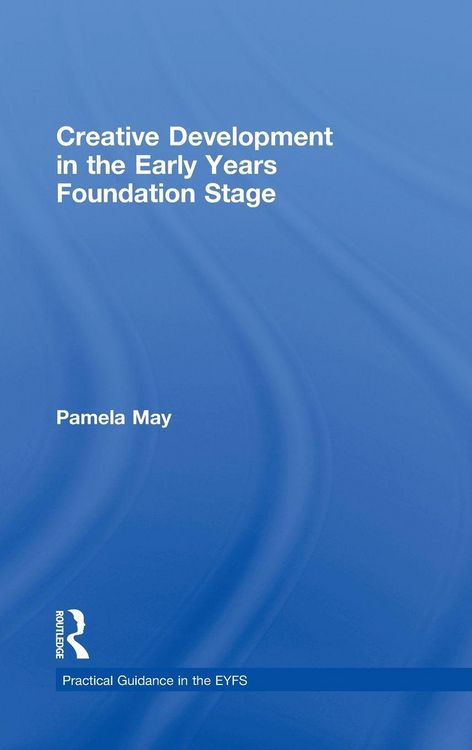 Produktbild: Creative Development in the Early Years Foundation Stage