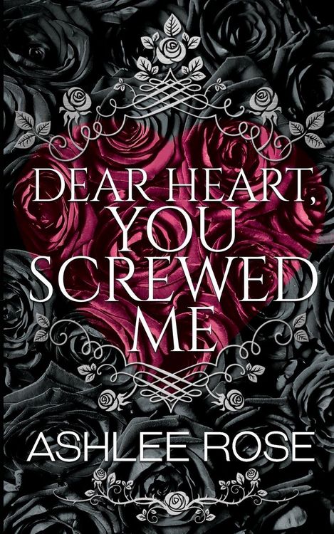 Produktbild: Dear Heart, You Screwed Me
