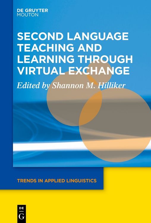 Produktbild: Second Language Teaching and Learning through Virtual Exchange