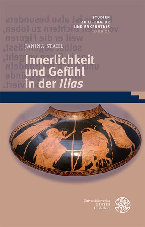 Produktbild: Innerlichkeit und Gef&uuml;hl in der &sbquo;Ilias&lsquo;