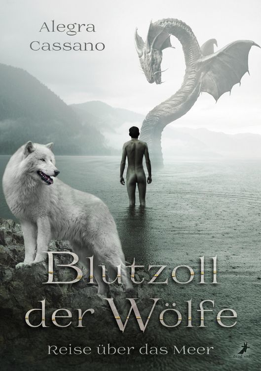 Produktbild: Blutzoll der W&ouml;lfe - Reise &uuml;ber das Meer