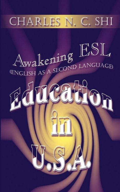Produktbild: Awakening ESL (English as a Second Language) Education in U.S.A.