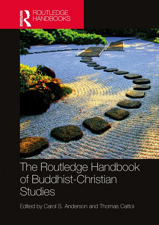 Produktbild: The Routledge Handbook of Buddhist-Christian Studies