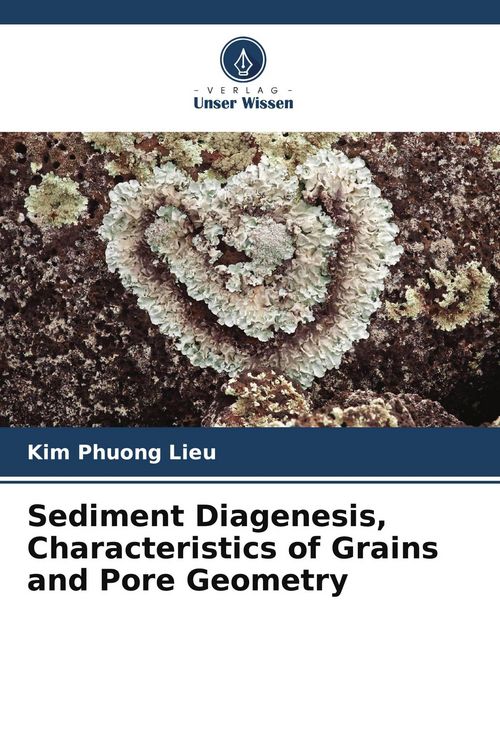 Produktbild: Sediment Diagenesis, Characteristics of Grains and Pore Geometry