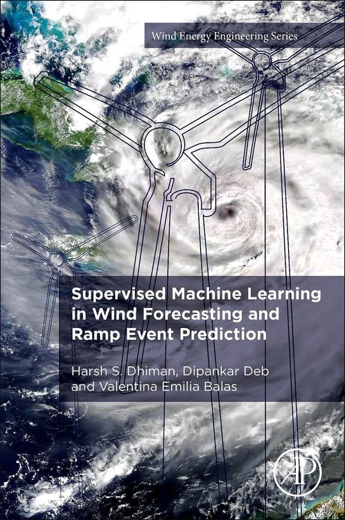 Produktbild: Supervised Machine Learning in Wind Forecasting and Ramp Event Prediction
