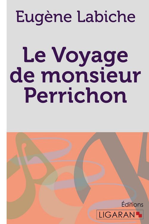 Produktbild: Le Voyage de monsieur Perrichon