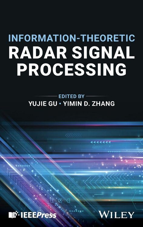 Produktbild: Information-Theoretic Radar Signal Processing