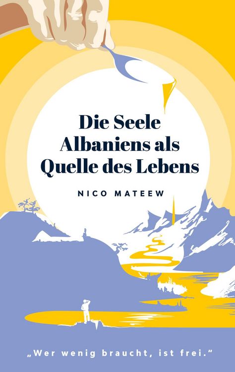 Produktbild: Die Seele Albaniens als Quelle des Lebens