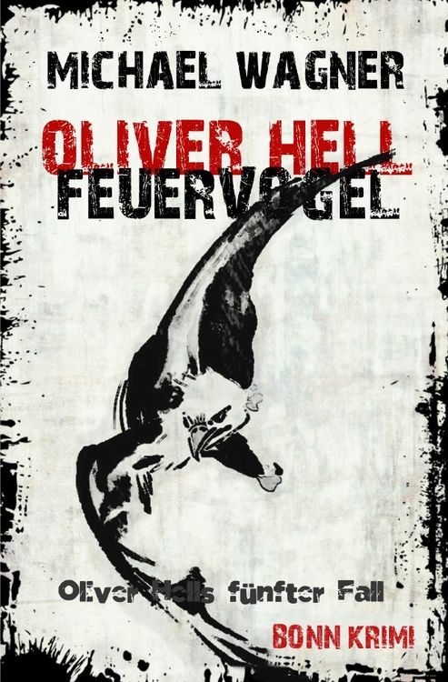 Produktbild: Oliver Hell / Oliver Hell - Feuervogel