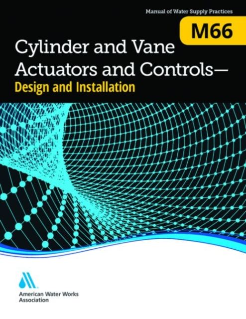 Produktbild: M66 Cylinder and Vane Actuators and Controls - Design and Installation