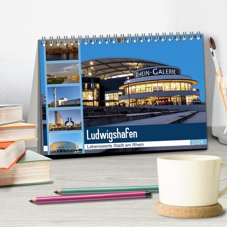 Produktbild: Ludwigshafen - Lebenswerte Stadt am Rhein (Tischkalender 2026 DIN A5 quer), CALVENDO Monatskalender