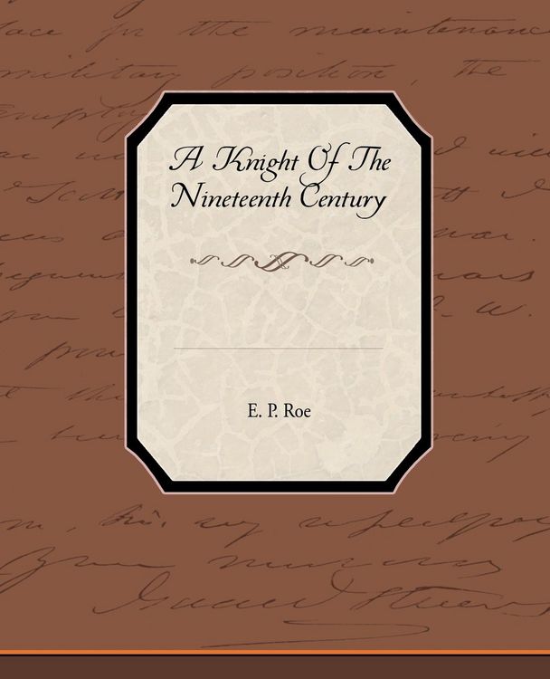 Produktbild: A Knight of the Nineteenth Century