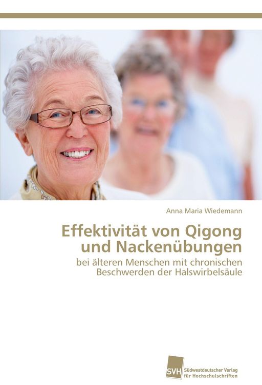 Produktbild: Effektivit&auml;t von Qigong und Nacken&uuml;bungen