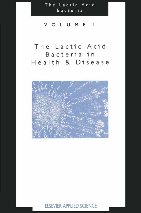 Produktbild: The Lactic Acid Bacteria:Volume 1