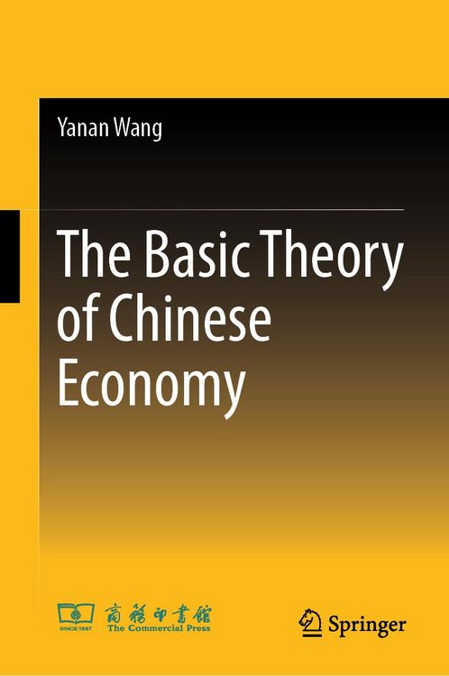 Produktbild: The Basic Theory of Chinese Economy