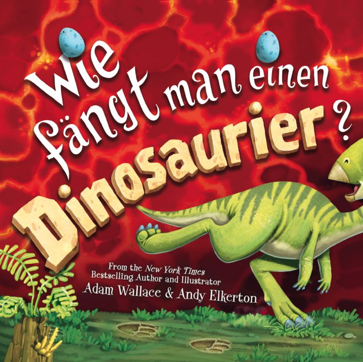 Produktbild: Wie f&auml;ngt man einen Dinosaurier
