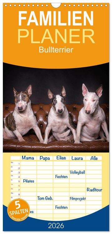 Produktbild: Familienplaner 2026 - Bullterrier mit 5 Spalten (Wandkalender, 21 x 45 cm) CALVENDO