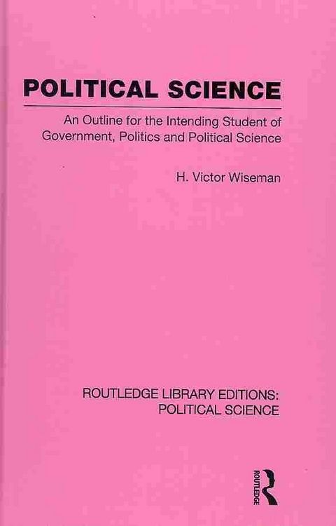 Produktbild: Wiseman, H: Political Science (Routledge Library Editions: P