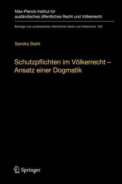 Produktbild: Schutzpflichten im V&ouml;lkerrecht &ndash; Ansatz einer Dogmatik