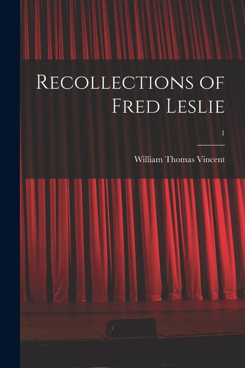 Produktbild: Recollections of Fred Leslie; 1