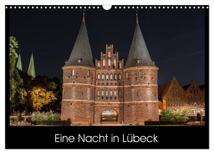 Produktbild: Eine Nacht in L&uuml;beck (Wandkalender 2026 DIN A3 quer), CALVENDO Monatskalender