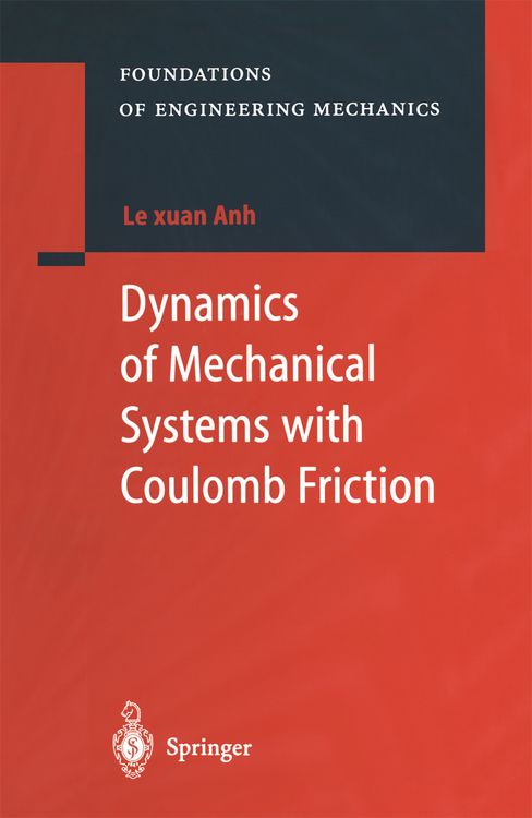 Produktbild: Dynamics of Mechanical Systems with Coulomb Friction