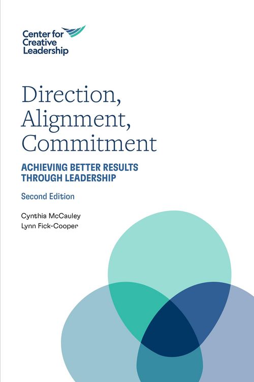 Produktbild: Direction, Alignment, Commitment: Achieving Better Results through Leadership, Second Edition