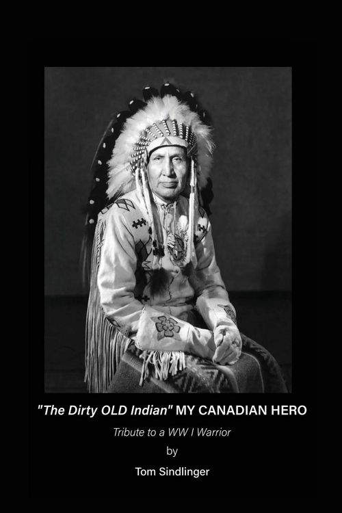 Produktbild: "The Dirty Old Indian" MY CANADIAN HERO