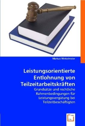Produktbild: Winkelmeier, M: Leistungsorientierte Entlohnung von Teilzeit