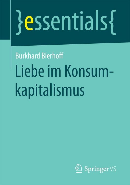 Produktbild: Liebe im Konsumkapitalismus
