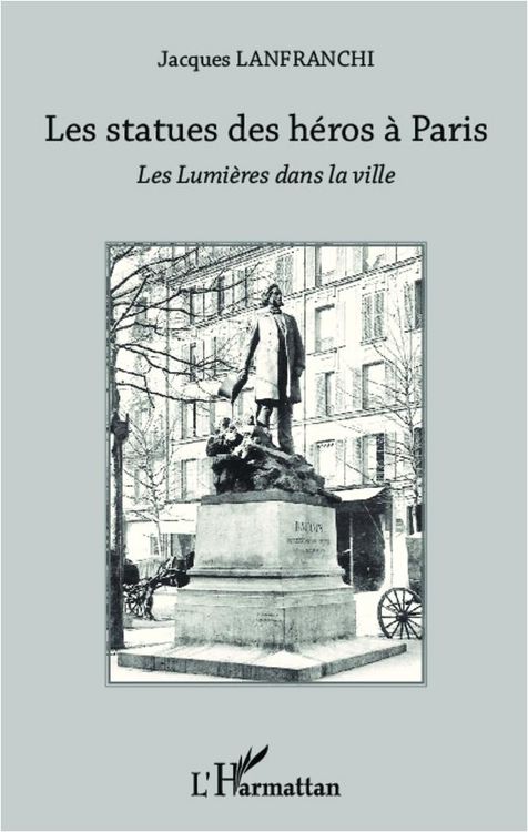 Produktbild: Les statues des heros a Paris