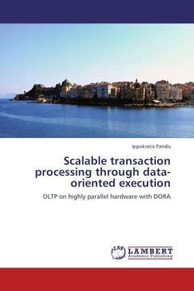 Produktbild: Pandis, I: Scalable transaction processing through data-orie