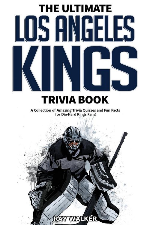 Produktbild: The Ultimate Los Angeles Kings Trivia Book